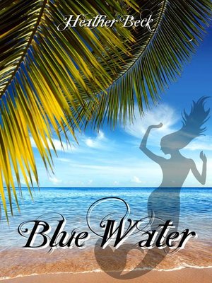 cover image of Blue Water